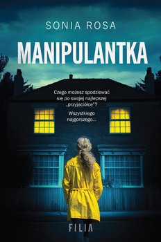 Manipulantka - Rosa Sonia