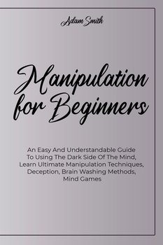 Manipulation For Beginners - Smith Adam