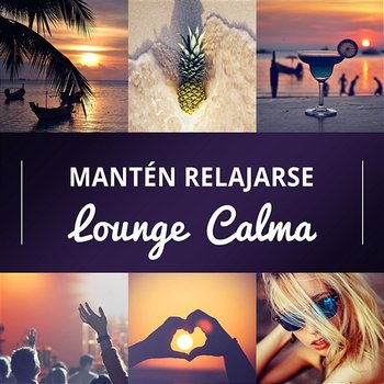 Mantén Relajarse Lounge Calma: Música Bar Erótico, Chill Colección de Música Instrumental Ambiente de Fiesta en la Playa - Dj Trance Vibes
