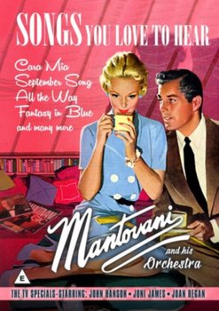 Mantovani: Songs You Love to Hear (brak polskiej wersji językowej) - Towers Harry Alan