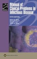 Manual of Clinical Problems in Infectious Disease - Gantz Nelson