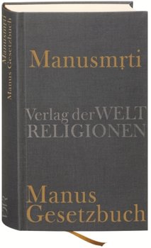 Manus Gesetzbuch - Manusmriti
