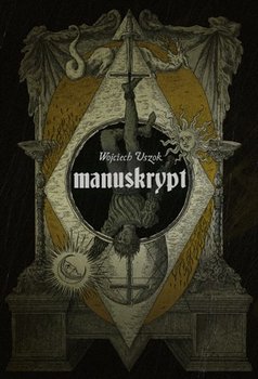 Manuskrypt - Uszok Wojciech