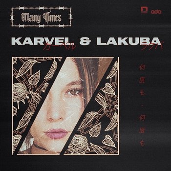 Many Times - Karvel & lakuba