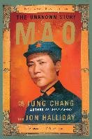 Mao: The Unknown Story - Chang Jung, Halliday Jon