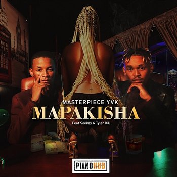 Mapakisha - Masterpiece YVK feat. Seekay, Tyler ICU