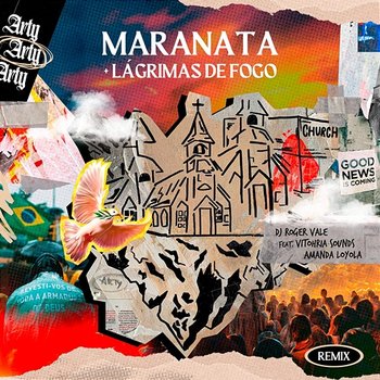 Maranata / Lágrimas de fogo (Remix) - DJ Roger Vale feat. VITOHRIA SOUNDS, Amanda Loyola