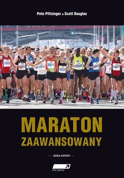 Maraton zaawansowany - Pfitzinger Peter, Douglas Scott
