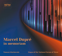 Marcel Dupré In Memoriam Głuchowski Tomasz