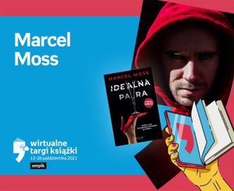 Marcel Moss – PREMIERA | Wirtualne Targi Książki