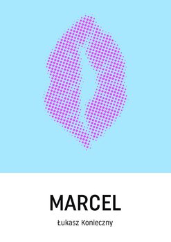 Marcel - Konieczny Łukasz