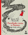 Marcelinka rusza w kosmos. Bajka trochę naukowa&nbsp;-&nbsp;Wiśniewski Janusz L.