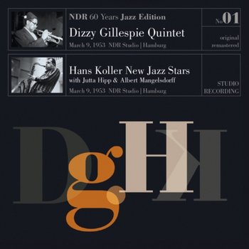 March 9, 1953 NDR Studio Hamburg, płyta winylowa - Dizzy Gillespie Quintet, Hans Koller New Jazz Stars