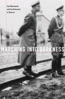 Marching into Darkness Beorn Waitman Wade