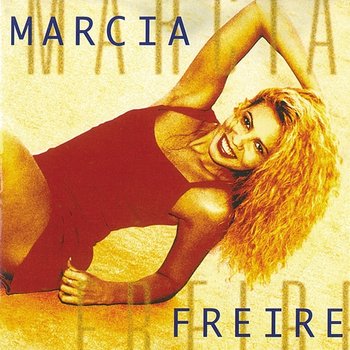 Marcia Freire - Marcia Freire