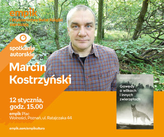 Marcin Kostrzyński | Empik Plac Wolności