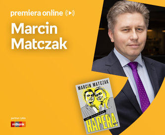 Marcin Matczak – PREMIERA ONLINE