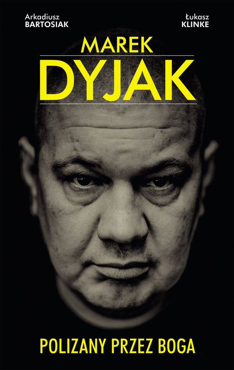 Marek Dyjak. Polizany przez Boga - ebook mobi
