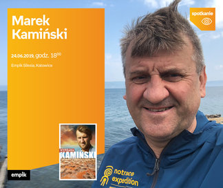 Marek Kamiński | Empik Silesia