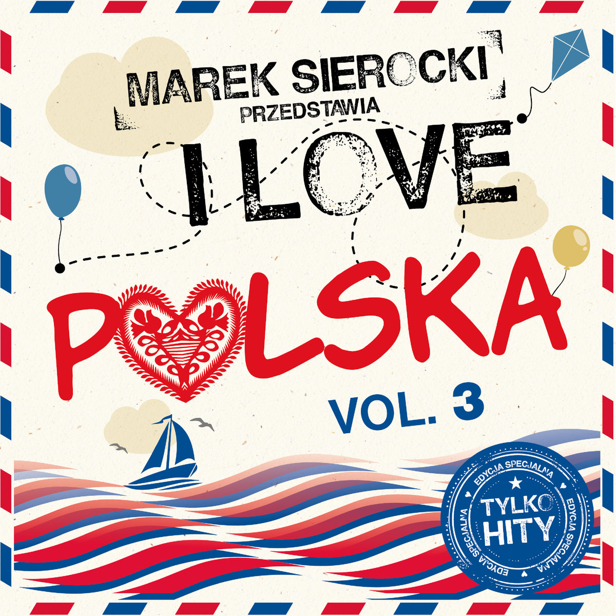 Marek Sierocki przedstawia: I Love Polska. Volume 3, płyta winylowa-Zdjęcie-0