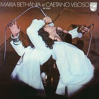 Maria Bethânia E Caetano Veloso - Ao Vivo Maria Bethânia, Caetano Veloso