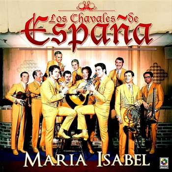 María Isabel - Los Chavales De España