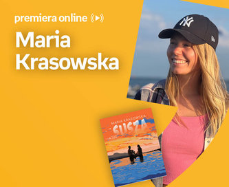Maria Krasowska – PREMIERA ONLINE 