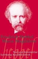 Maria Magdalena Friedrich Hebbel