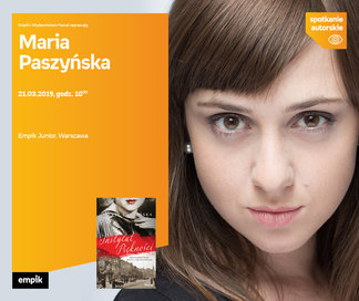 Maria Paszyńska | Empik Junior