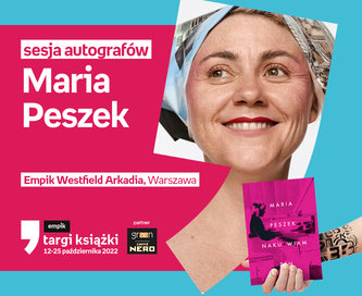Maria Peszek – SESJA AUTOGRAFÓW    