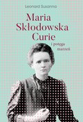Maria Skłodowska-Curie i potęga marzeń - ebook mobi - Susanna Leonard