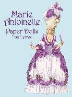 Marie Antoinette Paper Dolls - Tierney Tom, Tierney