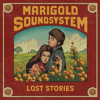 Marigold Soundsystem - Lost Stories