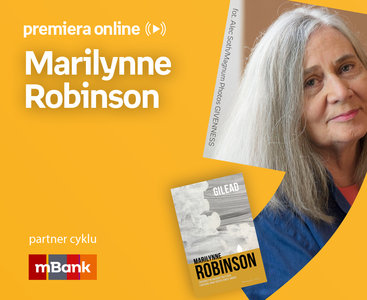 Marilynne Robinson – PREMIERA ONLINE