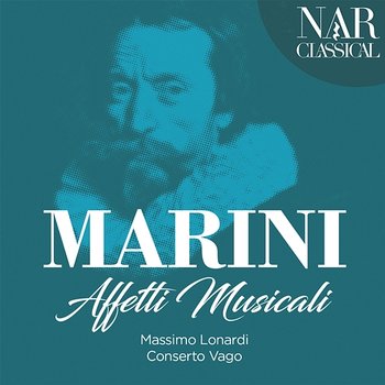 Marini: Affetti Musicali - Massimo Lonardi, Conserto Vago