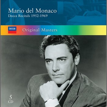 Mario del Monaco: Decca Recitals 1952-1969 - Mario del Monaco