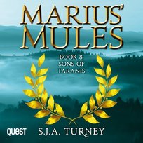 Marius' Mules. Sons of Taranis. Book 8 - audiobook S. J. A. Turney