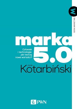 Marka 5.0 - Kotarbiński Jacek