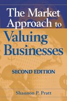 Market Approach to Valuing Businesses [DRM] - ebook PDF Shannon P. Pratt