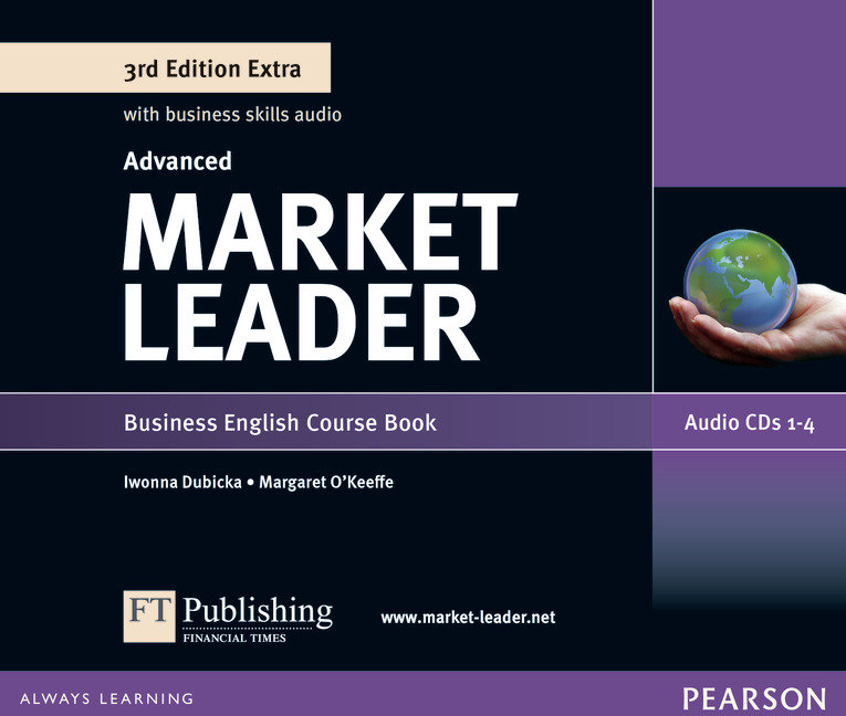 Market Leader. 3rd Edition Extra. Advanced. Class Audio CD - Dubicka ...