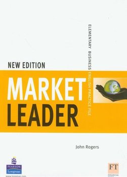 Market Leader. Elementary Business English Practice File - John Rogers