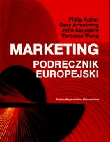 Marketing. Podręcznik europejski Wong Veronica, Armstrong Gary, Saunders John, Kotler Philip