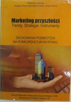 Marketing przyszłości Rosa Grażyna