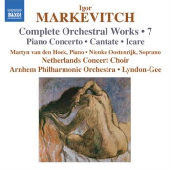 MARKEVITCH: Orchestral Works 7 - Various Artists