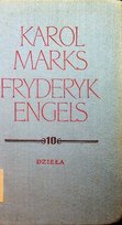 Marks i Engels dzieła Tom 10 Marks Karol