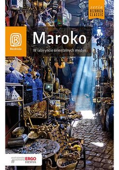 Maroko. W labiryncie orientalnych medyn - Bzowski Krzysztof