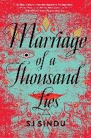 Marriage Of A Thousand Lies - Sindu Sj