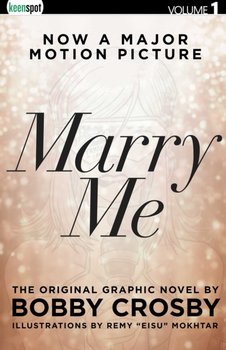 Marry Me (Movie Tie-In): Movie Tie-In Edition - Bobby Crosby