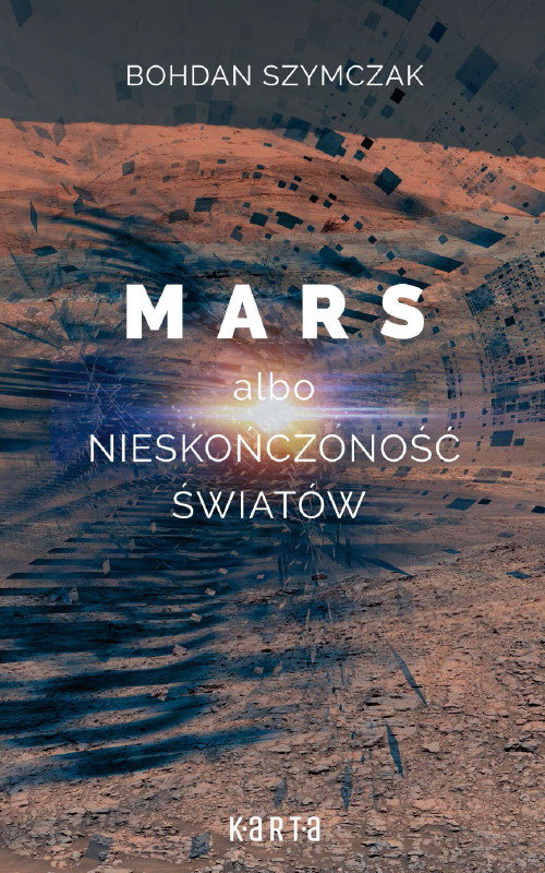 Mars albo nieskończoność światów-Zdjęcie-0