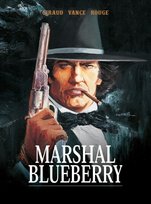 Marshal Blueberry Rouge Michel, Moebius, Vance William